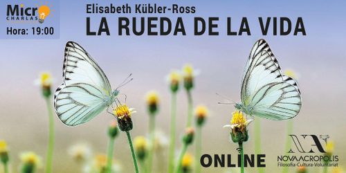 Elisabeth  Kübler-Ross: La rueda de la vida